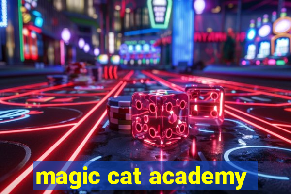 magic cat academy